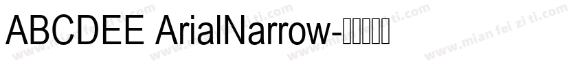 ABCDEE ArialNarrow字体转换